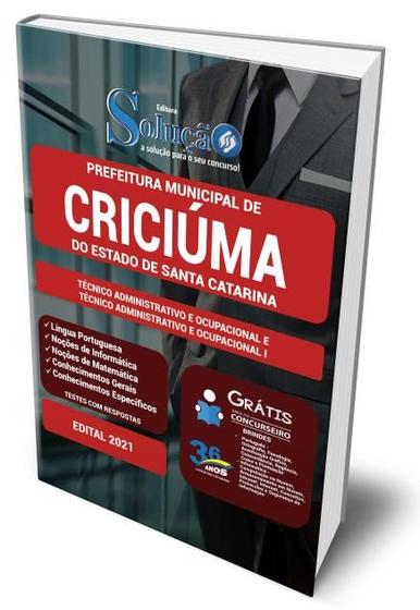 Imagem de Apostila Prefeitura de Criciúma - SC - Técnico Administrativo e Ocupacional e Técnico Administrativo e Ocupacional I