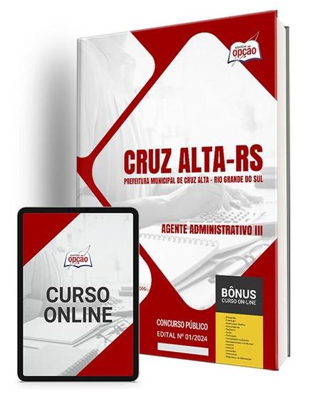 Imagem de Apostila Prefeitura de Cruz Alta - RS 2024 - Agente Administrativo III