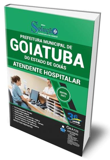 Imagem de Apostila Prefeitura de Goiatuba - GO - Atendente Hospitalar