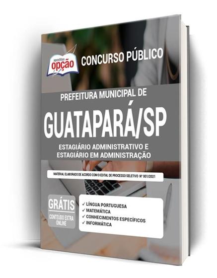 Imagem de Apostila Prefeitura de Guatapará - SP - Estagiário Administrativo e Estagiário em Administração