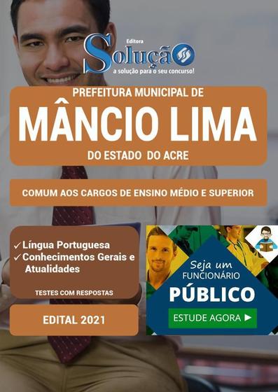 Imagem de Apostila Prefeitura de Mâncio Lima - AC - Comum aos Cargos de Ensino Médio e Superior