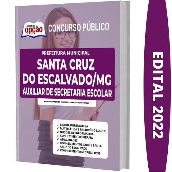 Imagem de Apostila Prefeitura de Santa Cruz do Escalvado - MG - Auxiliar de Secretaria Escolar