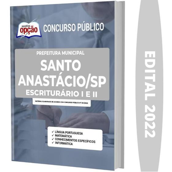 Imagem de Apostila Prefeitura de Santo Anastácio - SP - Escriturário I e Escriturário II