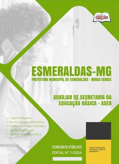 Imagem de Apostila Prefeitura Esmeraldas Mg 2024 Auxiliar Secretaria