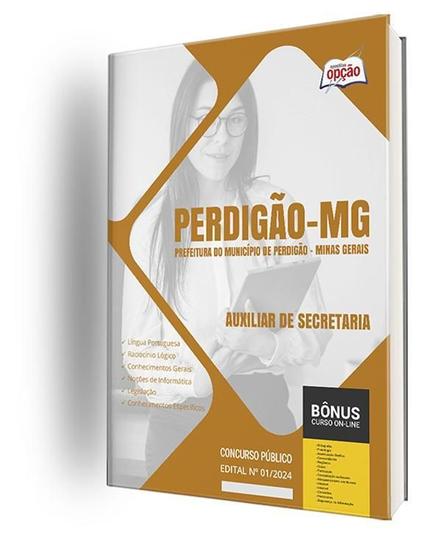 Imagem de Apostila Prefeitura Perdigão Mg 2024 - Auxiliar Secretaria