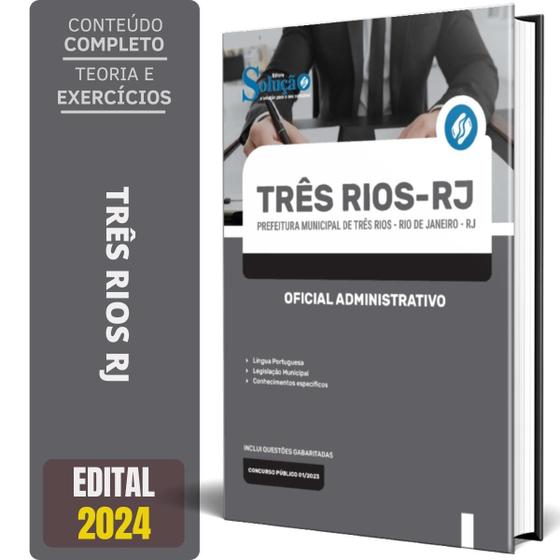 Imagem de Apostila Prefeitura Três Rios Rj 2024 Oficial Administrativo