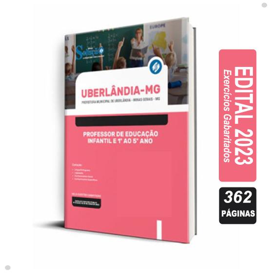 Imagem de Apostila Prefeitura Uberlândia MG Professor de Educação Infantil e 1º ao 5º ano - Solução