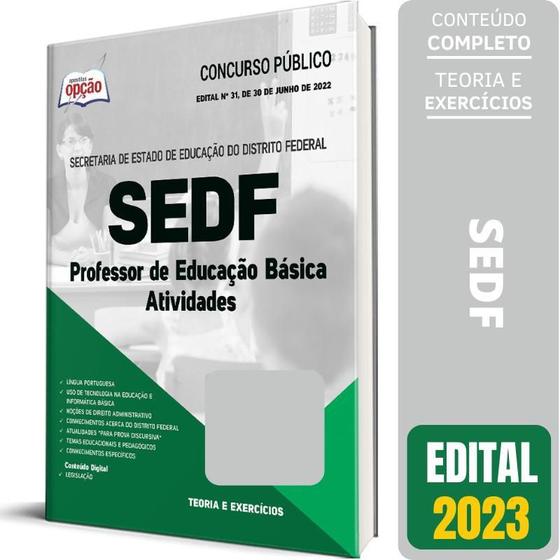 Imagem de Apostila Sedf 2023 - Professor Educação Básica - Atividades