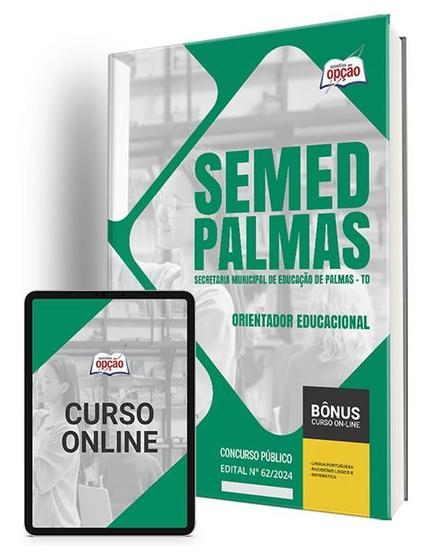 Imagem de Apostila SEMED Palmas - TO 2024 - Orientador Educacional