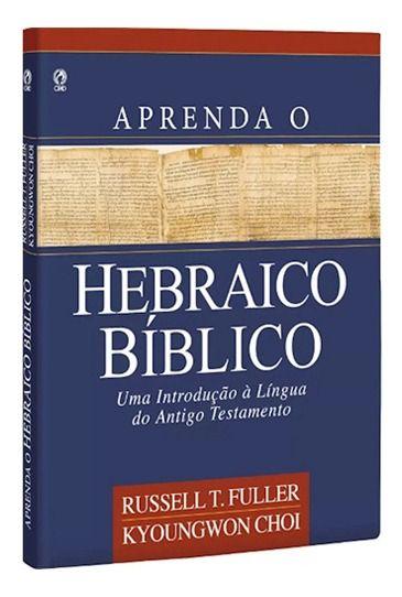 Imagem de Aprenda Hebraico Bíblico Russell T. Fuller Kyoung Capa Dura