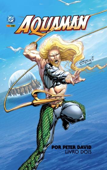 Aquaman Por Peter David Vol. 2 - PANINI - ENCOMENDAS