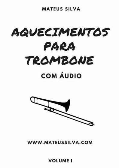 Imagem de Aquecimentos Para Trombone Com Áudio - CLUBE DE AUTORES