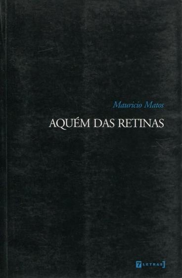 Imagem de Aquém das Retinas