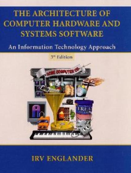 Imagem de Architecture Of Computer Hardware And Systems Software - 3Rd Ed - WILEY INTERNATIONAL EDITIONS