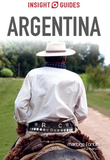 Imagem de Argentina - insight guides - MARTINS FONTES (ESPECIAL)
