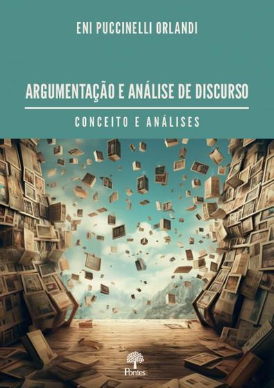 Imagem de Argumentação E Análise De Discurso: Conceito e Análises - PONTES