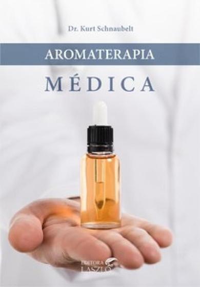 Imagem de AROMATERAPIA MÉDICA -  