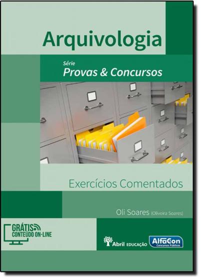 Imagem de Arquivologia: Exercícios Comentados - Série Provas & Concursos