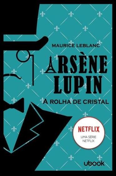 Imagem de Arsene Lupin: a Rolha de Cristal - UBOOK