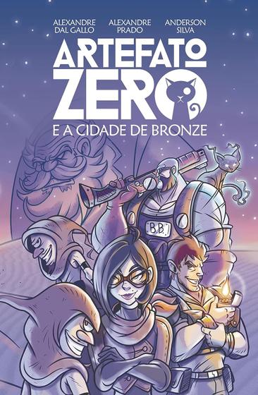 Imagem de Artefato Zero e a Cidade de Bronze