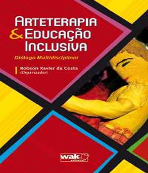 Imagem de Arteterapia e Educação Inclusiva: Diálogo Multidisciplinar - WAK