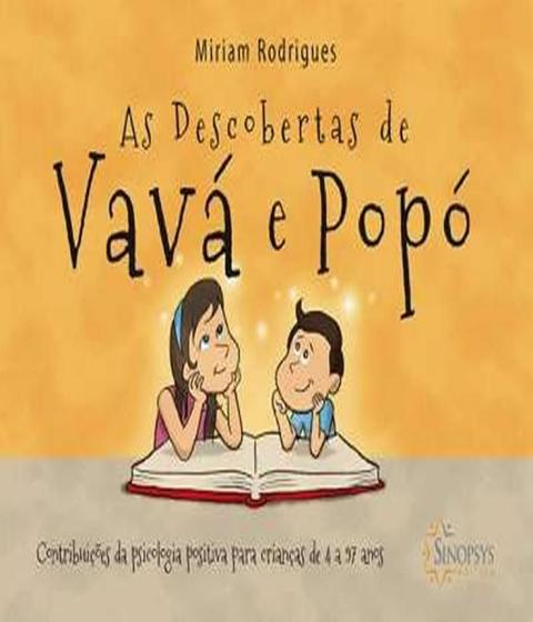 Imagem de As descobertas de vavá e popó contribuições da psicologia positiva para crianças de 4 a 97 anos