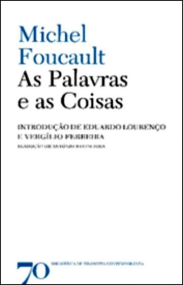 Imagem de As Palavras e as Coisas: Uma Arqueologia das Ciências Humanas - Edições 70