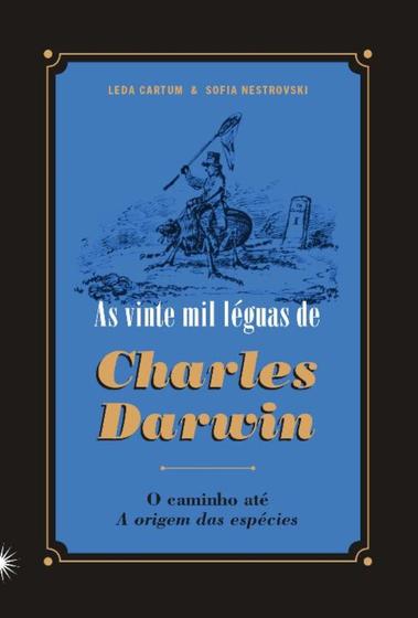 Imagem de As Vinte Mil Léguas De Charles Darwin - O Caminho Até 'A Origem Das Espécies' - SESC