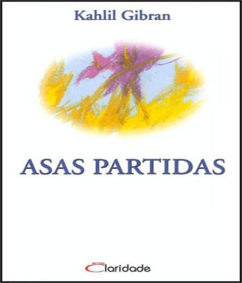 Imagem de Asas Partidas - CLARIDADE