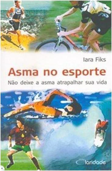 Imagem de Asma no esporte: nao deixe a asma atrapalhar sua vida - CLARIDADE