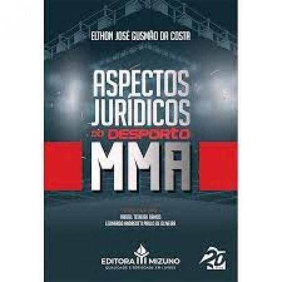 Imagem de Aspectos Jurídicos do Desporto MMA - Editora Mizuno