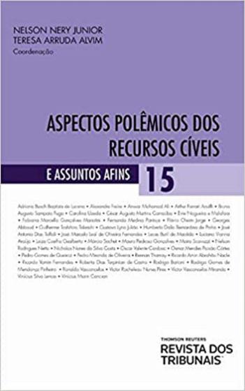 Imagem de Aspectos Polêmicos dos Recursos Cíveis - Volume 15 - RT - Revista dos Tribunais