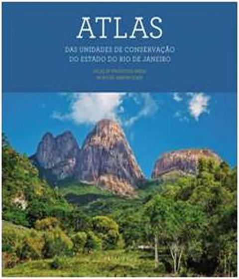 Imagem de Atlas das unidades de conservaçao do estado do rio de janeiro