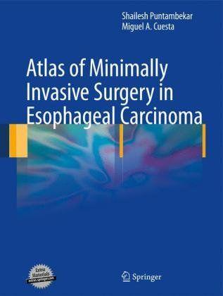 Imagem de Atlas of minimally invasive surgery in esophageal carcinoma