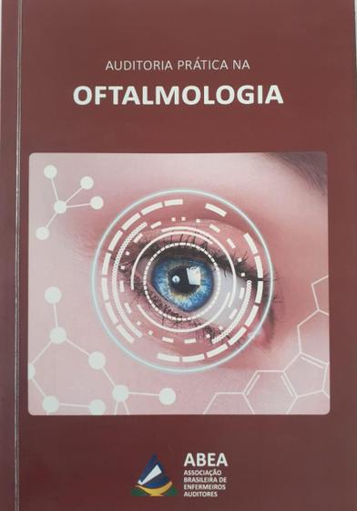 Imagem de Auditoria Prática na Oftalmologia - 1ª Edição 2019 - ABEA
