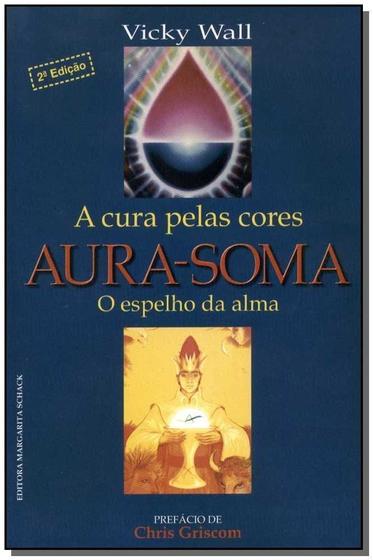 Imagem de Aura-soma:a Cura pelas Cores-c.dura Sortido