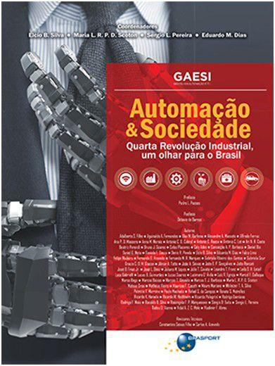 Imagem de Automacao e sociedade: quarta revolucao industrial, um olhar para o brasil - BRASPORT