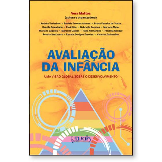 Imagem de Avaliação da Infância: Uma visão global sobre o desenvolvimento - WAK