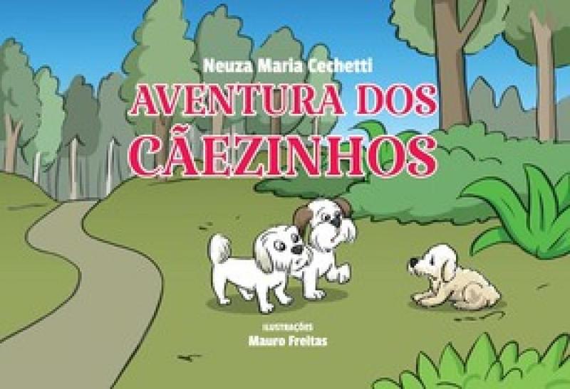 Imagem de Aventura dos Cãezinhos - Scortecci Editora