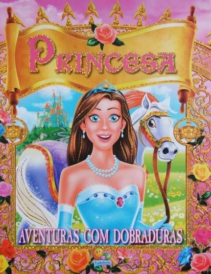 Imagem de Aventuras com dobraduras: princesa - TODOLIVRO ED
