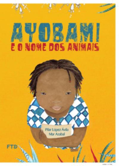 Imagem de Ayobami e o nome dos animais - FTD (PARADIDATICOS)