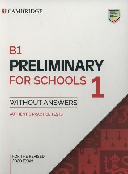 Imagem de B1 Preliminary For Schools 1 For The Revised 2020 Exam - Student's Book Without Answers - Cambridge University Press - ELT