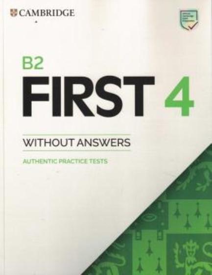 Imagem de B2 First 4 Sb W/O Answers: Authentic Practice Tests - CAMBRIDGE