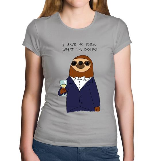 Imagem de Baby Look Algodão I have no idea what I am doing - Foca na Moda
