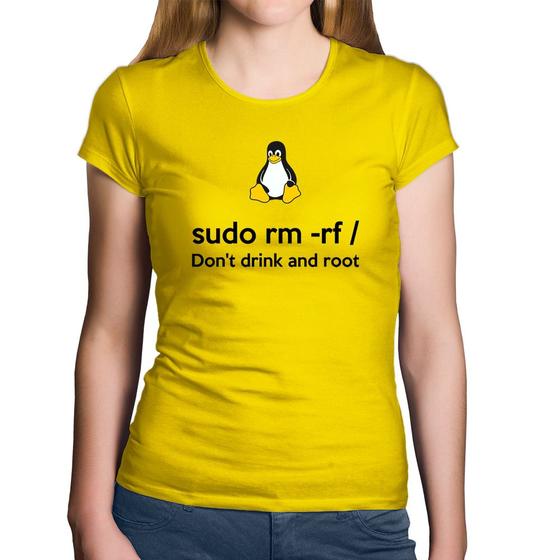 Imagem de Baby Look Algodão sudo rm -rf / (Don't drink and root) - Foca na Moda