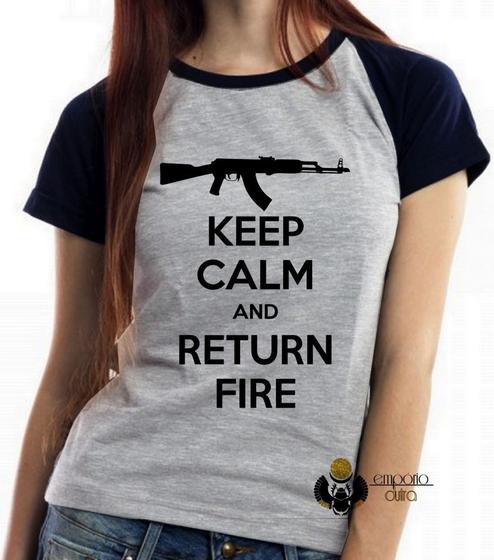 Imagem de Baby look blusa feminina ou Camiseta unissex Keep Calm Return Fire 