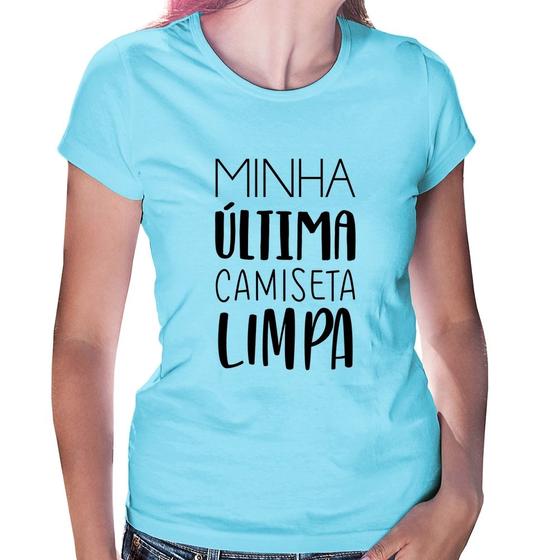 Imagem de Baby Look Minha última camiseta limpa - Foca na Moda