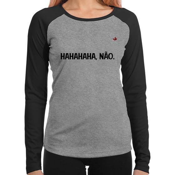 Baby Look Raglan Hahahaha, Não. Manga Longa - Foca na Moda Imagem de Baby Look Raglan Hahahaha, Não. Manga Longa - Foca na Moda