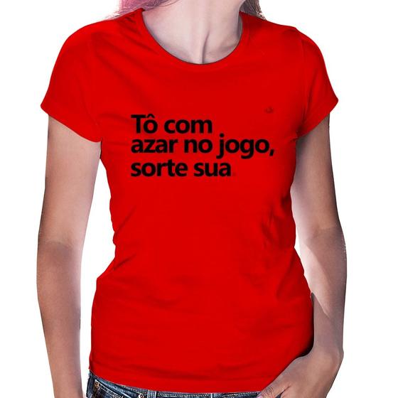 Imagem de Baby Look Tô com azar no jogo, sorte sua - Foca na Moda