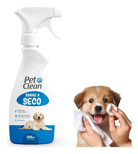 Imagem de Banho A Seco Pet Clean Liquido Para Caes Gatos Cachorros - 500ml